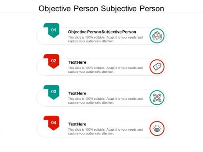 Objective person subjective person ppt powerpoint presentation gallery layouts cpb
