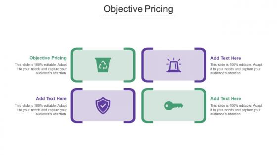 Objective Pricing Ppt PowerPoint Presentation Summary Graphics Cpb