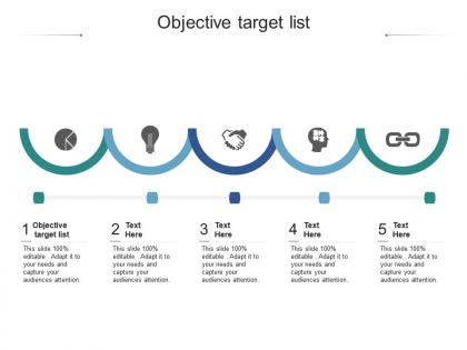 Objective target list ppt powerpoint presentation infographic template icons cpb