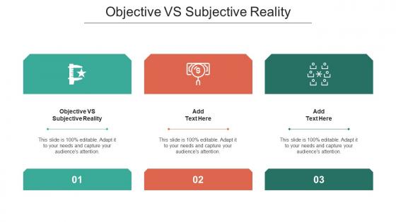 Objective VS Subjective Reality Ppt Powerpoint Presentation Inspiration Cpb