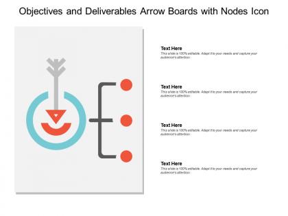 Objectives and deliverables arrow boards with nodes icon