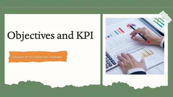Objectives And KPI Powerpoint Ppt Template Bundles