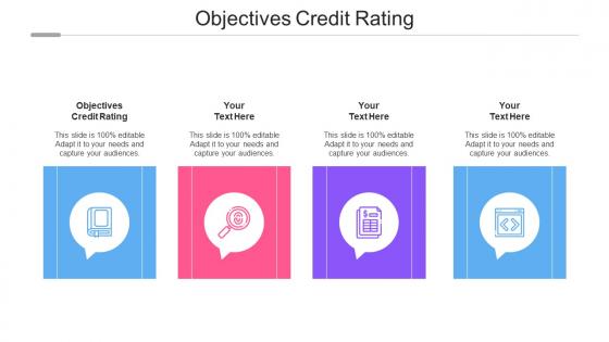 Objectives Credit Rating Ppt Powerpoint Presentation Layouts Graphic Tips Cpb
