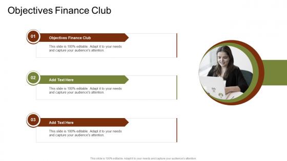 Objectives Finance Club In Powerpoint And Google Slides Cpb
