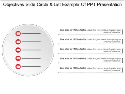 Objectives slide circle and list example of ppt presentation
