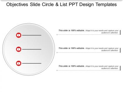 Objectives slide circle and list ppt design templates