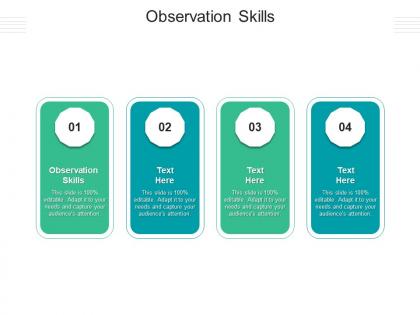 Observation skills ppt powerpoint presentation slides format ideas cpb