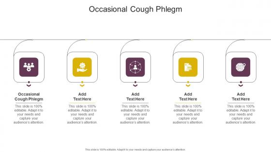 Occasional Cough Phlegm In Powerpoint And Google Slides Cpb