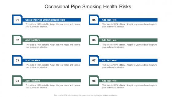 Occasional Pipe Smoking Health Risks In Powerpoint And Google Slides Cpb