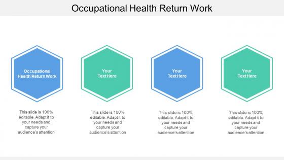 Occupational health return work ppt powerpoint presentation outline ideas cpb