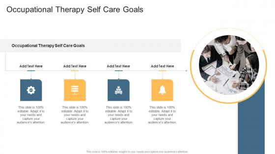 Occupational Therapy Self Care Goals In Powerpoint And Google Slides Cpb