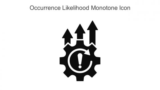 Occurrence Likelihood Monotone Icon In Powerpoint Pptx Png And Editable Eps Format