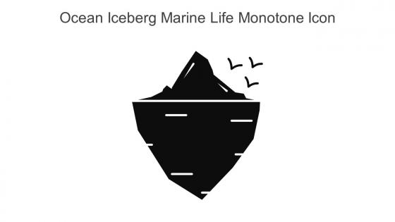 Ocean Iceberg Marine Life Monotone Icon In Powerpoint Pptx Png And Editable Eps Format