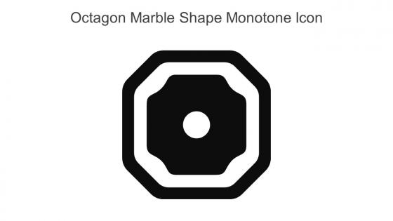 Octagon Marble Shape Monotone Icon In Powerpoint Pptx Png And Editable Eps Format