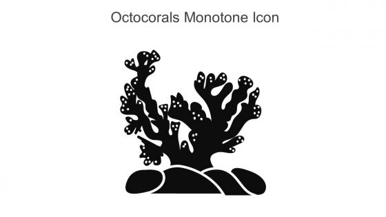 Octocorals Monotone Icon In Powerpoint Pptx Png And Editable Eps Format