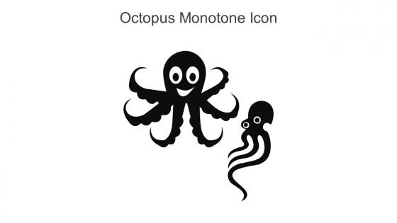 Octopus Monotone Icon In Powerpoint Pptx Png And Editable Eps Format