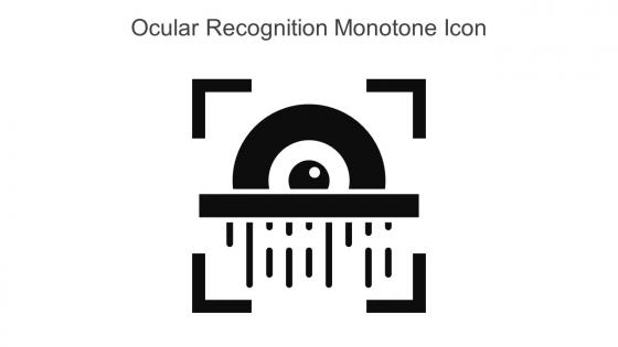 Ocular Recognition Monotone Icon In Powerpoint Pptx Png And Editable Eps Format