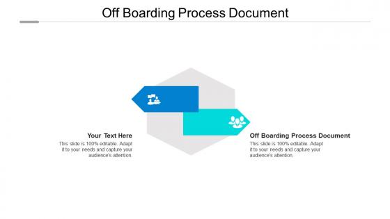 Off boarding process document ppt powerpoint presentation icon display cpb