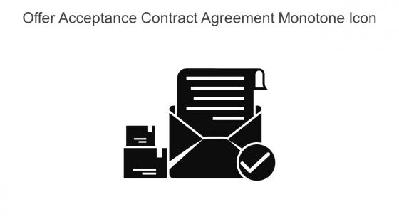 Offer Acceptance Contract Agreement Monotone Icon In Powerpoint Pptx Png And Editable Eps Format