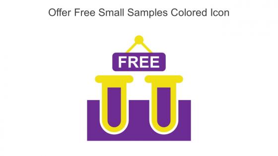 Offer Free Small Samples Colored Icon In Powerpoint Pptx Png And Editable Eps Format
