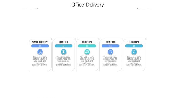 Office delivery ppt powerpoint presentation styles show cpb