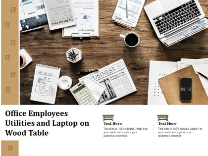 Office employees utilities and laptop on wood table