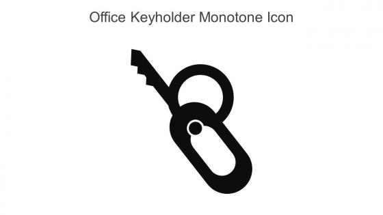 Office Keyholder Monotone Icon In Powerpoint Pptx Png And Editable Eps Format