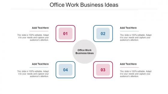 Office Work Business Ideas In Powerpoint And Google Slides Cpb