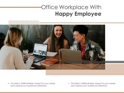 Office workplace with happy employee