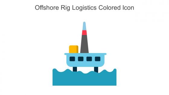 Offshore Rig Logistics Colored Icon In Powerpoint Pptx Png And Editable Eps Format
