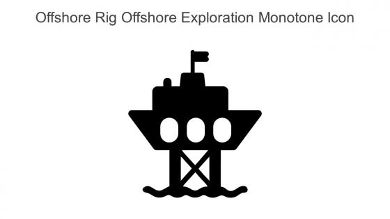 Offshore Rig Offshore Exploration Monotone Icon In Powerpoint Pptx Png And Editable Eps Format