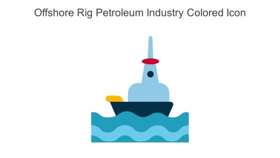 Offshore Rig Petroleum Industry Colored Icon In Powerpoint Pptx Png And Editable Eps Format
