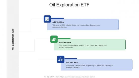 Oil Exploration ETF In Powerpoint And Google Slides Cpb
