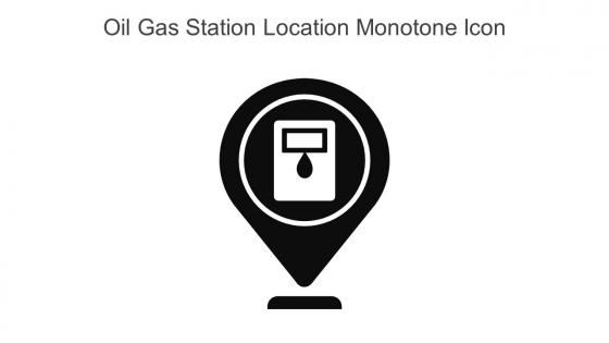 Oil Gas Station Location Monotone Icon In Powerpoint Pptx Png And Editable Eps Format
