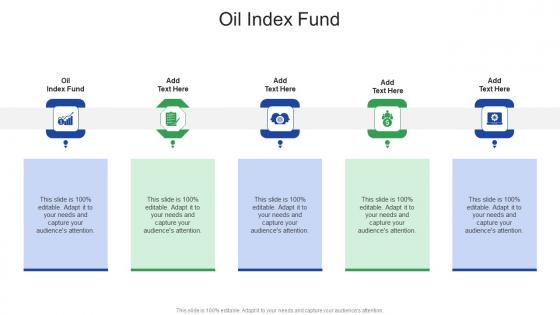 Oil Index Fund In Powerpoint And Google Slides Cpb
