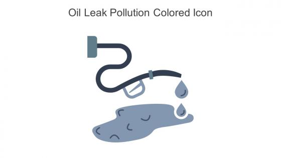 Oil Leak Pollution Colored Icon In Powerpoint Pptx Png And Editable Eps Format
