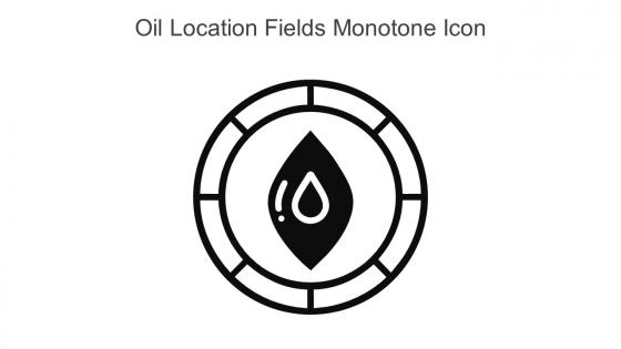 Oil Location Fields Monotone Icon In Powerpoint Pptx Png And Editable Eps Format