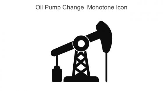 Oil Pump Change Monotone Icon In Powerpoint Pptx Png And Editable Eps Format