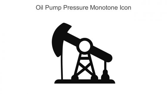 Oil Pump Pressure Monotone Icon In Powerpoint Pptx Png And Editable Eps Format