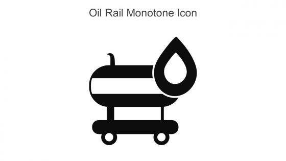 Oil Rail Monotone Icon In Powerpoint Pptx Png And Editable Eps Format