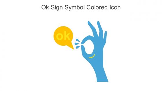 Ok Sign Symbol Colored Icon In Powerpoint Pptx Png And Editable Eps Format