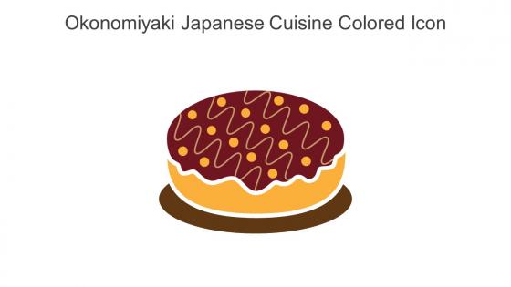 Okonomiyaki Japanese Cuisine Colored Icon In Powerpoint Pptx Png And Editable Eps Format