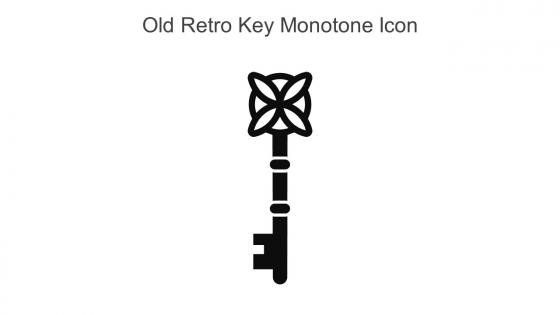 Old Retro Key Monotone Icon In Powerpoint Pptx Png And Editable Eps Format