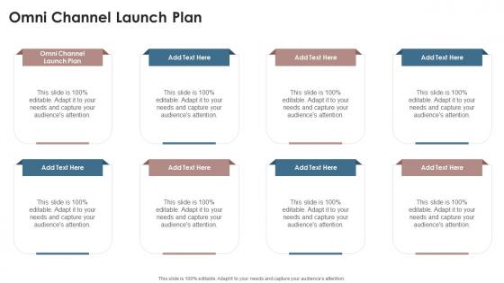 Omni Channel Launch Plan In Powerpoint And Google Slides Cpb