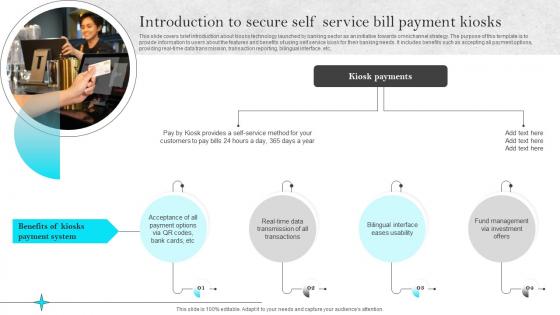 Omnichannel Strategies For Digital Introduction To Secure Self Service Bill Payment Kiosks