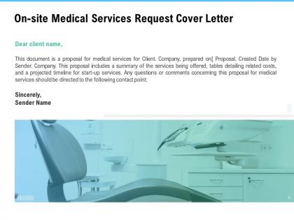 On site medical services request cover letter ppt powerpoint download