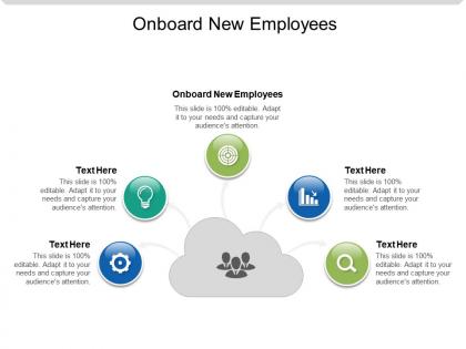Onboard new employees ppt powerpoint presentation slides example introduction cpb
