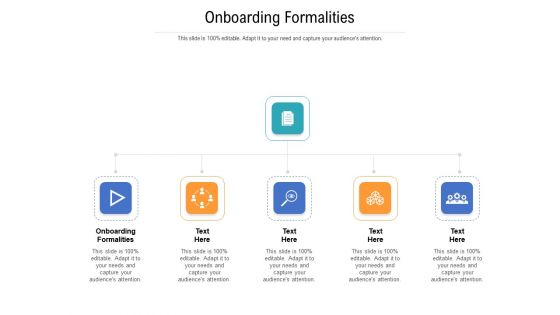 Onboarding formalities ppt powerpoint presentation file ideas cpb