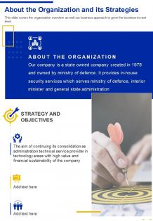 One page about the organization and its strategies presentation report infographic ppt pdf document