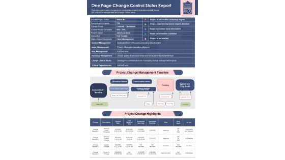 One Page Change Control Status Report Presentation Infographic Ppt Pdf Document